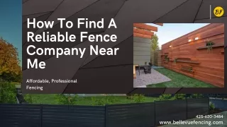 How To Find A Reliable Fence Company Near Me