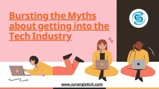 Bursting the Myths about getting into the Tech Industry