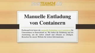 Manuelle Entladung von Containern | Packteam24.de