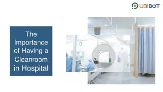 the importance of having a cleanroom in hospital