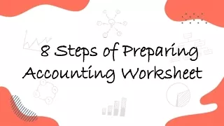 8 steps of preparing accounting worksheet