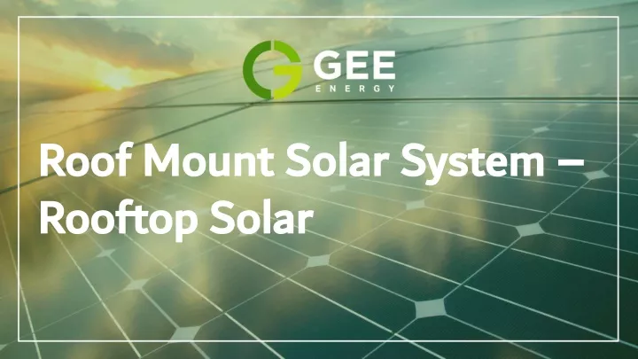roof mount solar system rooftop solar