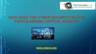 how does the cyber security help in safeguarding critical assets