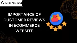 Importance of customer reviews in ecommerce website