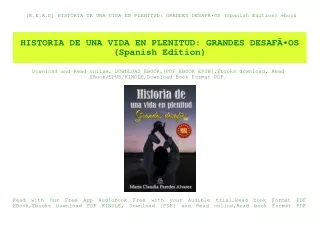 [R.E.A.D] HISTORIA DE UNA VIDA EN PLENITUD GRANDES DESAFÃƒÂOS (Spanish Edition) ebook