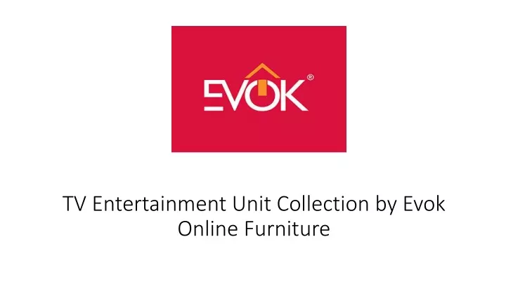 tv entertainment unit collection by evok online furniture