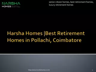 Luxury retirement Homes Pollachi, Coimbatore| Harsha Homes