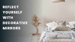 reflect yourself with decorative mirrors
