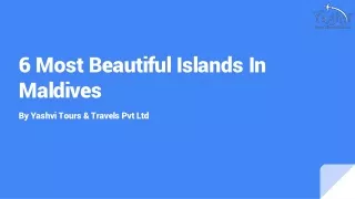 6 Most Beautiful Islands In Maldives