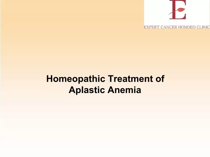 homeopathic treatment of aplastic anemia