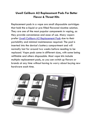 uwell caliburn a2 replacement pods for better