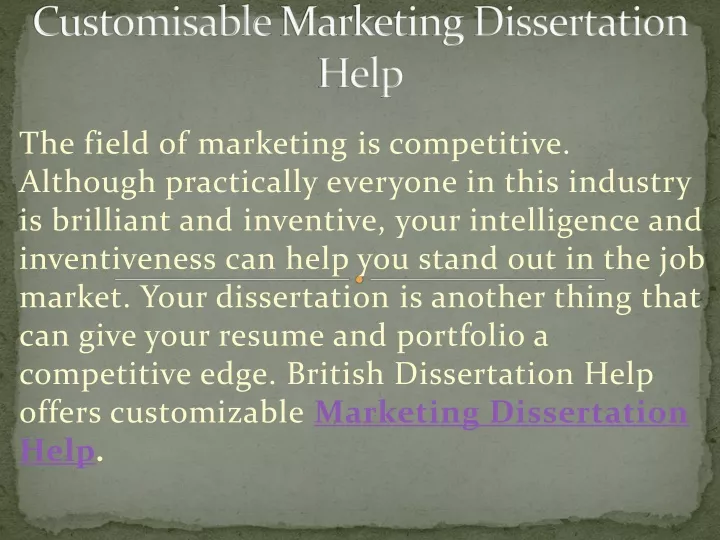 customisable marketing dissertation help