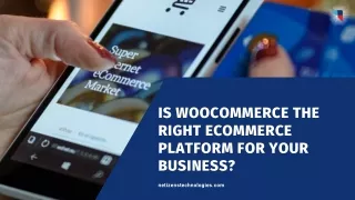 is woocommerce the right ecommerce platform