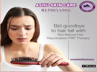 ashu skin care is best for  hair fall and regrowth  treatment clinic in bhubaneswar, odisha