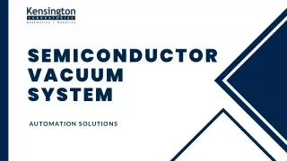 semiconductor vacuum system