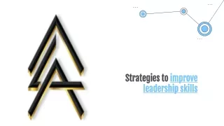 Strategies to improve leadership skills