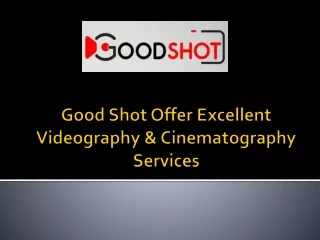 GoodShot.ca - Videography Cinematography Services Pre Wedding Video Shoot