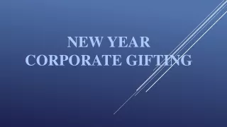 New Year Corporate Gifting