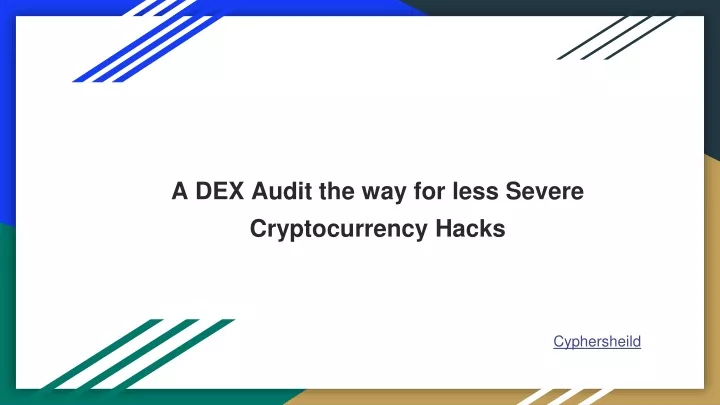 a dex audit the way for less severe