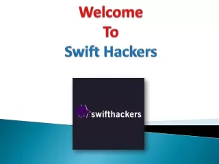 Swift Hackers