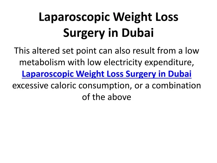 laparoscopic weight loss surgery in dubai