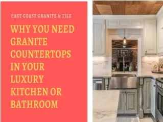 Why You Need Granite Countertops In Your Luxury Kitchen or Bathroom