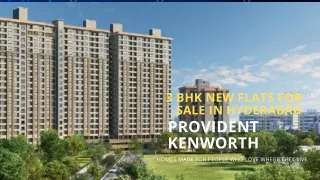 3 bhk new flats -Provident kenworth