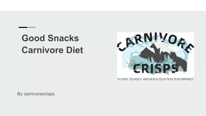 good snacks carnivore diet