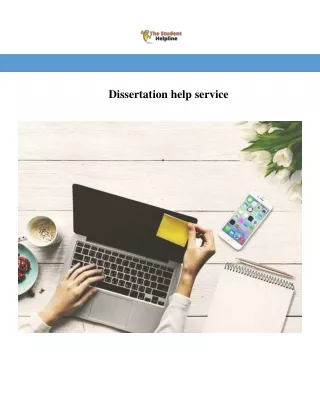Dissertation Help Service - A One-Stop Solution For All Your Dissertation Needs!