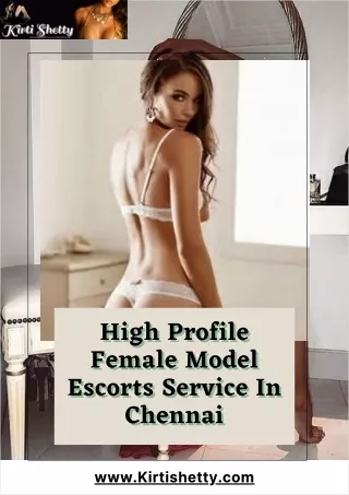 High Profile Female Model Escorts Service In Chennai
