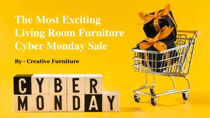 the most exciting living room furniture cyber monday sale