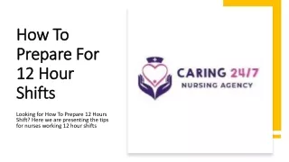 How To Prepare For 12 Hour Shifts - Nursing Jobs in Melbourne