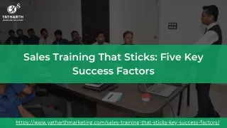 Sales Training That Sticks Five Key Success Factors