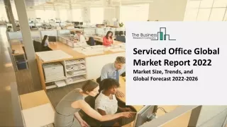 serviced office global market report 2022 market