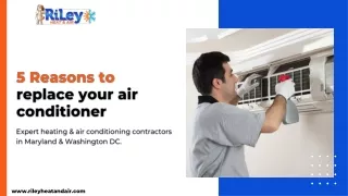 5 Reasons to  replace your air conditioner
