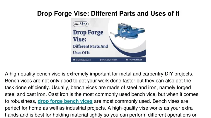 drop forge vise different parts and uses of i t