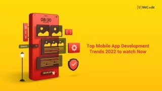 Top Mobile App Development Trends 2022 to watch Now