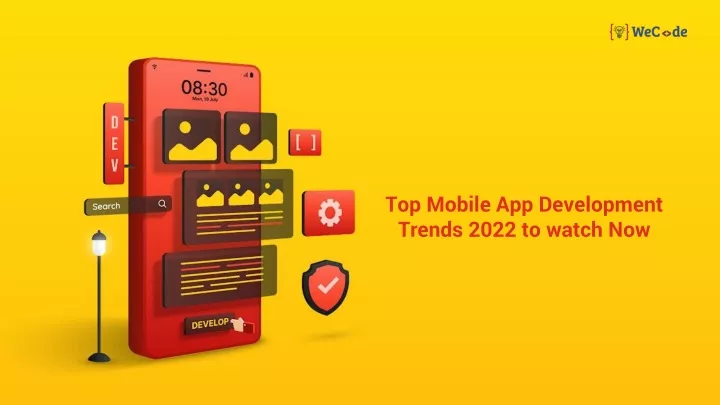 top mobile app development trends 2022 to watch