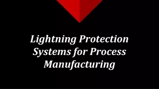 Lightning Protection Systems for Process Manufacturing