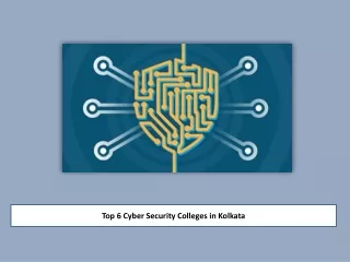 Top 6 Cyber Security Colleges in Kolkata