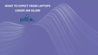 Laptops Under 60k Expectations