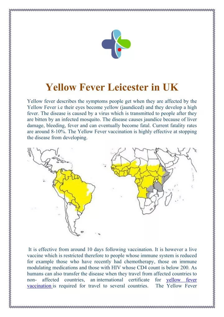 yellow fever leicester in uk
