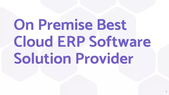on premise best cloud erp software solution