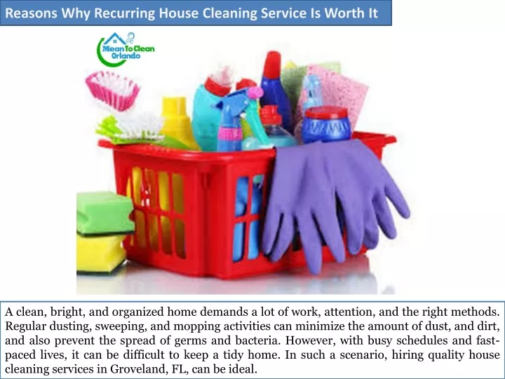 reasons why recurring house cleaning service is worth it