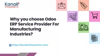 Why you choose odoo erp service provider for manufacturing industries.