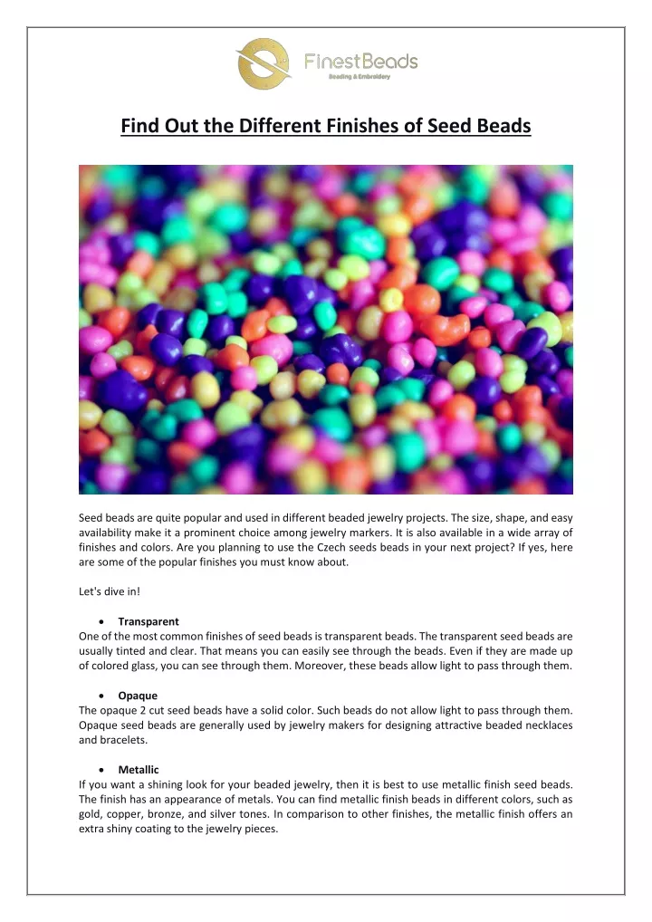 find out the different finishes of seed beads