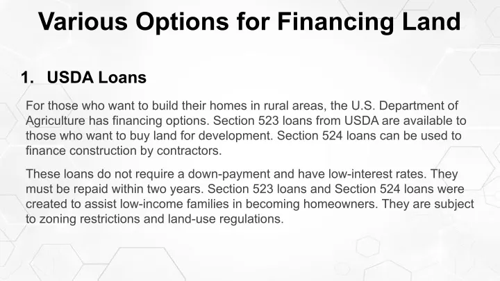 various options for financing land