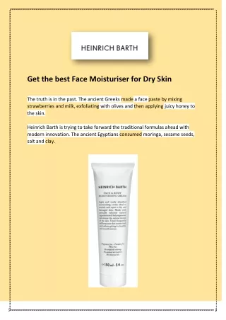 Get the best Face Moisturiser for Dry Skin