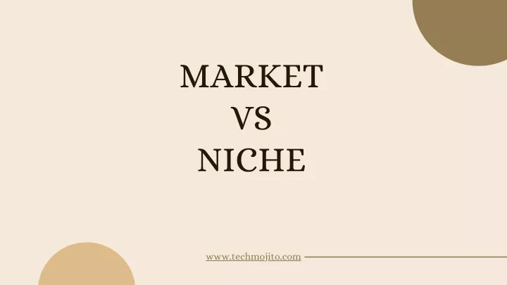 market vs niche
