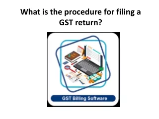 What is the procedure for filing a GST return?